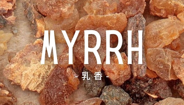 Myrrh